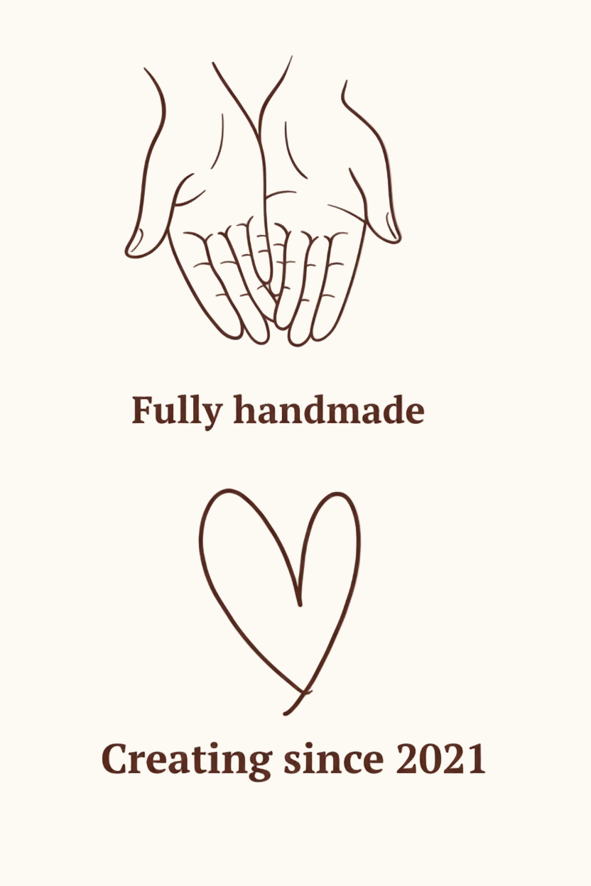 Fully handmade